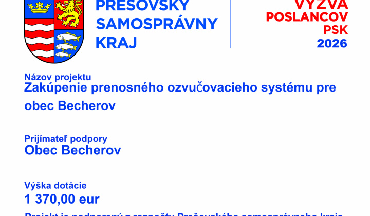 Fotka - Výzva poslancov PSK 2026 - Zakúpenie prenosného ozvučovacieho systému pre obec Becherov